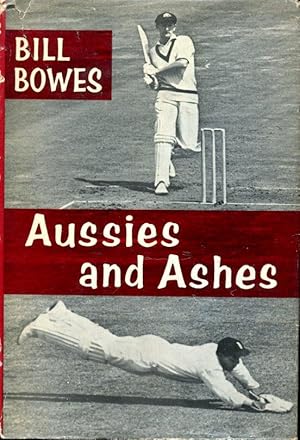 Bild des Verkufers fr Aussies and Ashes zum Verkauf von Godley Books