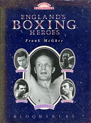 England's Boxing Heroes : Boxing's Hall of Fame