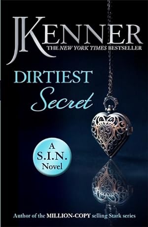 Seller image for Dirtiest Secret: Dirtiest 1 (Stark/S.I.N.) (Paperback) for sale by Grand Eagle Retail