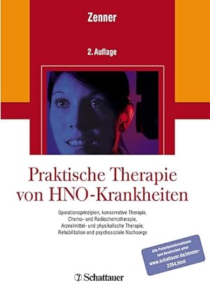 Praktische Therapie von Hals-Nasen-Ohren-Krankheiten: Operationsprinzipien, konservative Therapie...