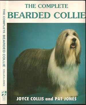 Bild des Verkufers fr The Complete Bearded Collie zum Verkauf von The Book Collector, Inc. ABAA, ILAB