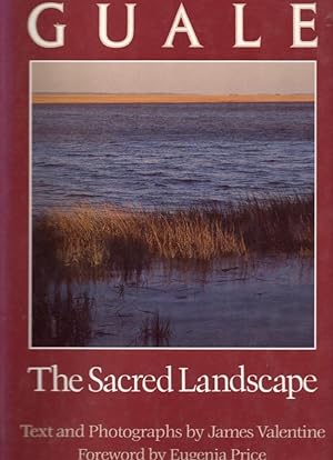 Seller image for Guale The Sacred Landscape Foreword by Eugenia Price for sale by Americana Books, ABAA