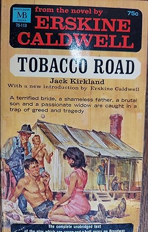 Imagen del vendedor de Tobacco Road (Three Act Play Based on the Novel By Caldwell) a la venta por The Book House, Inc.  - St. Louis