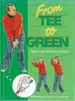From Tee To Green: Your Way To Lower Scores