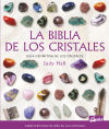 Imagen del vendedor de La biblia de los cristales: Gua definitiva de los cristales-Caractersticas de ms de 200 cristales a la venta por Agapea Libros