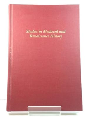 Studies in Medieval and Renaissance History, Volume VIII (Old Series, Volume XVIII)