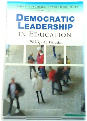 Bild des Verkufers fr Democratic Leadership in Education zum Verkauf von PsychoBabel & Skoob Books