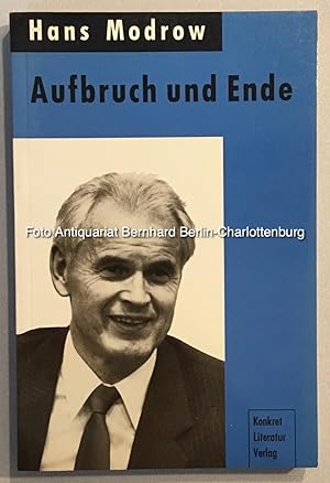 Hans Modrow. Aufbruch und Ende