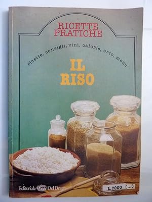 Immagine del venditore per Ricette Pratiche IL RISO venduto da Historia, Regnum et Nobilia