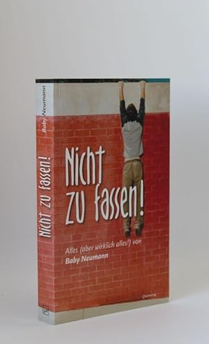 Nicht zu fassen! Alles (aber wirklich alles!) von Baby Neumann