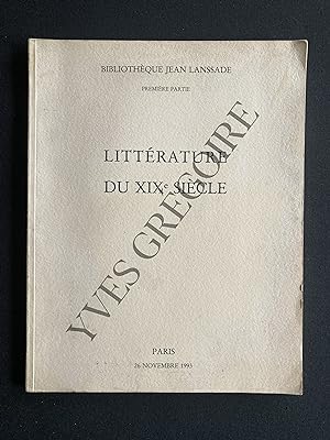 CATALOGUE DE VENTE-BIBLIOTHEQUE JEAN LANSSADE-PREMIERE PARTIE-LITTERATURE DU XIXe SIECLE-PARIS-26...
