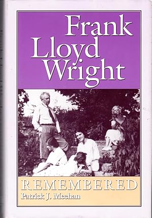 Immagine del venditore per Frank Lloyd Wright Remembered venduto da Dorley House Books, Inc.