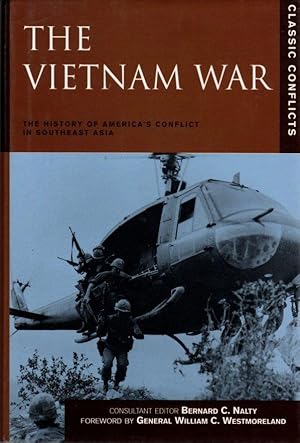 Image du vendeur pour The Vietnam War: The History of America's Conflict in Southeast Asia mis en vente par Clausen Books, RMABA