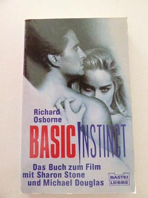 Bild des Verkufers fr Basic Instinct. Das Buch zum Film mit Sharon Stone und Michael Douglas. TB zum Verkauf von Deichkieker Bcherkiste