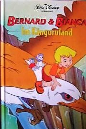 Bernard & Bianca Im Känguruhland