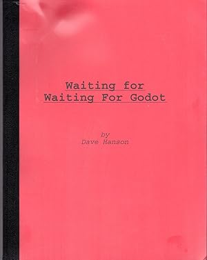 Seller image for Waiting For Waiting For Godot [Signed By Author] for sale by Dorley House Books, Inc.