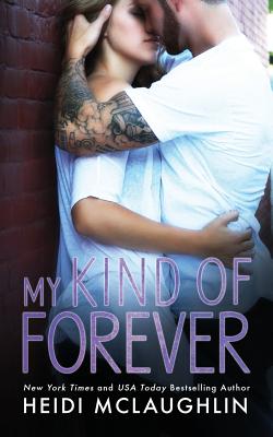 Image du vendeur pour My Kind of Forever (Paperback or Softback) mis en vente par BargainBookStores