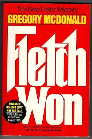 Seller image for Fletch Won by Gregory McDonald (First Edition) ARC / Advance Reading Copy for sale by Heartwood Books and Art