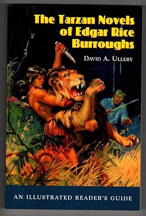 Immagine del venditore per The Tarzan Novels of Edgar Rice Burroughs by David A. Ullery (First Edition) venduto da Heartwood Books and Art