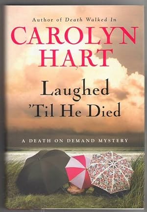 Seller image for Laughed 'Til He Died for sale by Mystery Cove Book Shop