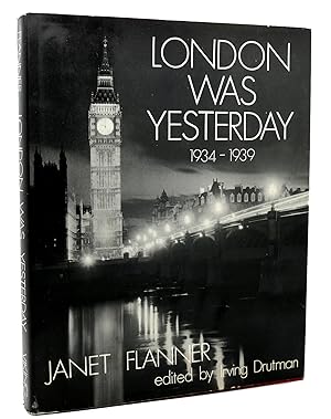 Seller image for LONDON WAS YESTERDAY, 1934-1939 for sale by Rare Book Cellar