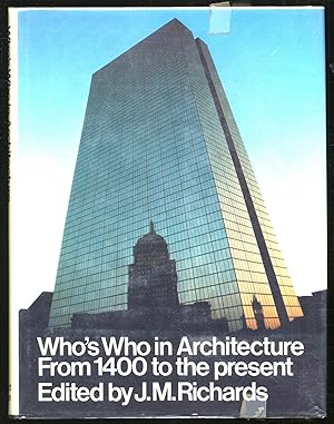 Seller image for Who's Who In Architecture From 1400 To The Present for sale by Between the Covers-Rare Books, Inc. ABAA