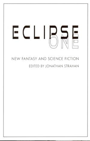 Imagen del vendedor de Eclipse One: New Science Fiction and Fantasy a la venta por Ziesings