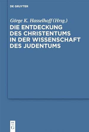 Bild des Verkufers fr Die Entdeckung des Christentums in der Wissenschaft des Judentums zum Verkauf von AHA-BUCH GmbH