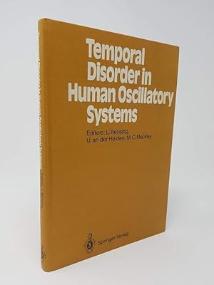 Temporal Disorder in Human Oscillatory Systems: Proceedings of an International Symposium - Unive...
