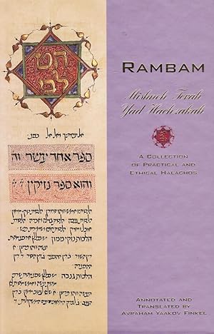 Seller image for Rambam: a Collection of Practical and Ethical Halachos Mishne Torah, Yad Hachzakah for sale by Bookshop Baltimore