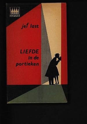 Bild des Verkufers fr Liefde in de portieken. Gevolgd door Een flirt met de duivel en "Onvoldoende" voor liefde. zum Verkauf von Antiquariat Bookfarm