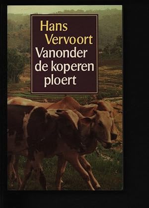 Immagine del venditore per Vanonder de koperen ploert. . venduto da Antiquariat Bookfarm