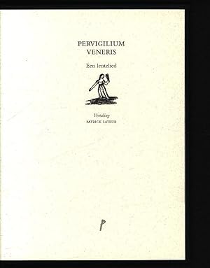 Bild des Verkufers fr Pervigilium veneris. Een lentelied. zum Verkauf von Antiquariat Bookfarm