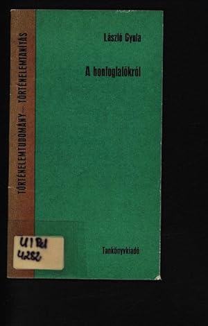 Seller image for A honfoglalkrl. Diszegi Vilmos emlknek. for sale by Antiquariat Bookfarm