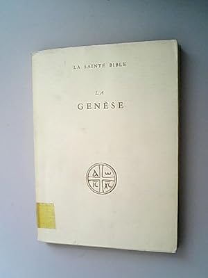 Seller image for La gense. La Sainte Bible. for sale by Antiquariat Bookfarm