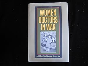 Imagen del vendedor de Women Doctors in War (Williams-Ford Texas A&M University Military History Series) a la venta por HERB RIESSEN-RARE BOOKS