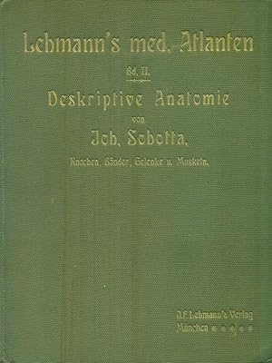 Lehmann's med. Atlanten Bd. II. Deskriptive Anatomie I
