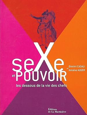 Image du vendeur pour Sexe et pouvoir les dessous de la vie des chefs mis en vente par LES TEMPS MODERNES