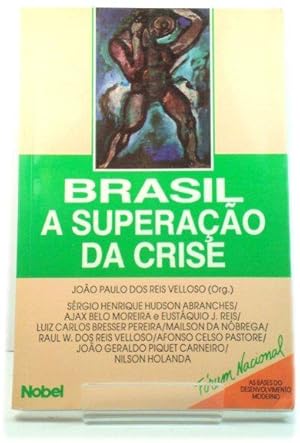 Seller image for Brasil: A SuperaCAo Da Crise for sale by PsychoBabel & Skoob Books