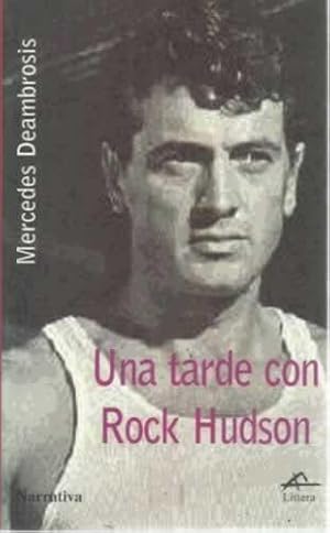 Seller image for Una tarde con Rock Hudson for sale by Librera Cajn Desastre