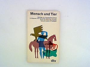 Seller image for Mensch und Tier. for sale by ANTIQUARIAT FRDEBUCH Inh.Michael Simon
