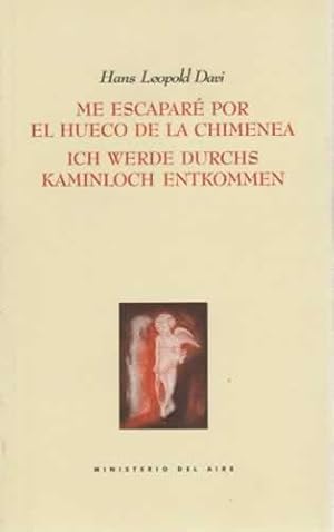 Imagen del vendedor de Me escapar por el hueco de la chimenea a la venta por Librera Cajn Desastre