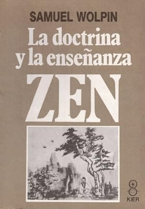 Image du vendeur pour La doctrina y la enseanza Zen mis en vente par Librera Cajn Desastre