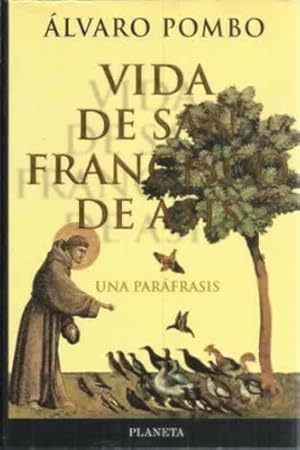 Imagen del vendedor de Vida de San Francisco de Ass. Una parfrasis a la venta por Librera Cajn Desastre