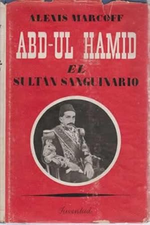 Seller image for Abd-ul Hamid for sale by Librera Cajn Desastre