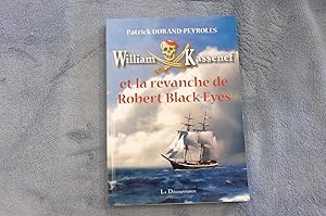 Image du vendeur pour William Kassenef Et La Revanche De Robert Black-Eyes mis en vente par librairie ESKAL