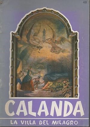 Imagen del vendedor de CALANDA. LA VILLA DEL MILAGRO. a la venta por Librera Javier Fernndez