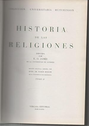 Image du vendeur pour HISTORIA DE LAS RELIGIONES. TOMO II. LA RELIGION DE BABILONIA Y ASIRIA, EL BUDISMO, RELIGIONES EN CHINA, MITOLOGIAS CELTICAS Y ESCANDINAVAS, RELIGIONES Y MITOS DE LOS PUEBLOS ABORIGENES. mis en vente par Librera Javier Fernndez