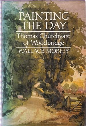 Painting the Day: Thomas Churchyard of Woodbridge