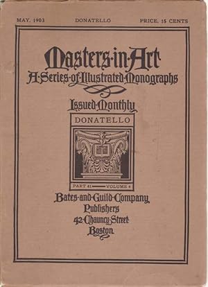 Seller image for MASTERS IN ART. DONATELLO. May 1903 A Series of Illustrated Monographs for sale by Complete Traveller Antiquarian Bookstore